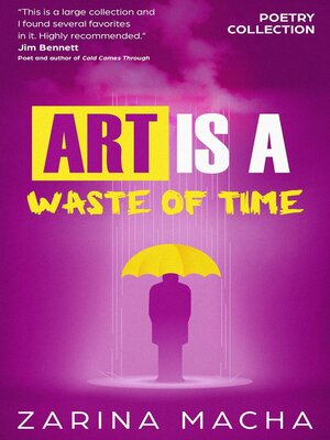 cover image of Art is a Waste of Time